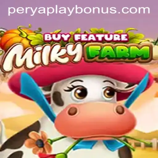 Discovering the World of MilkyFarmBuyFeature: A Comprehensive Guide